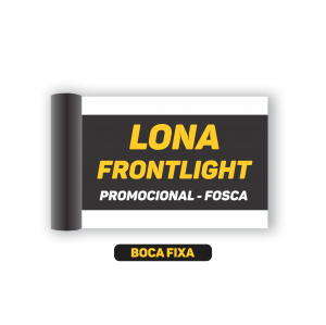 BOCA FIXA - LONA FRONTLIGHT PROMOCIONAL FOSCA Acima de 5 metros tem desconto. LARGURA FIXA - Mínimo de compra: 1m² CORES 4x0   